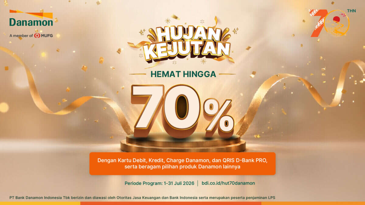 Danamon Tebar Promo Spesial Rayakan Hari Ulang Tahun Ke-70
