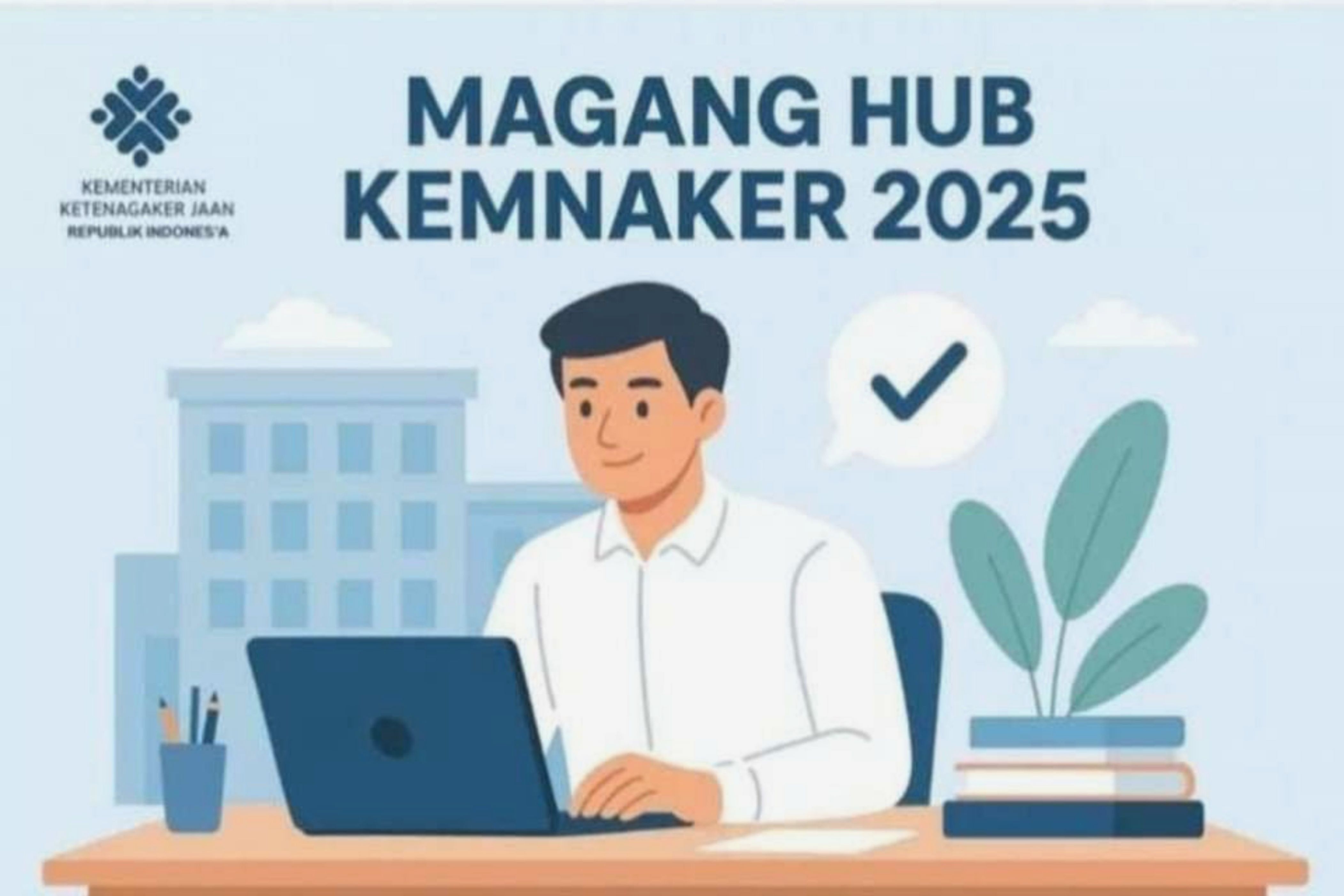 Simak Jadwal Terbaru Pendaftaran MagangHub Kemnaker Batch 4 Tahun 2024
